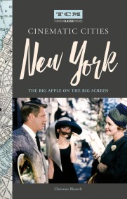 Turner Classic Movies Cinematic Cities: New York