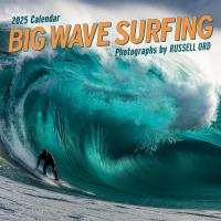 Big Wave Surfing Wall Calendar 2025