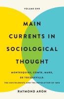 Main Currents in Sociological Thought: Volume One