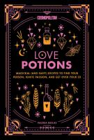 Cosmopolitan Love Potions