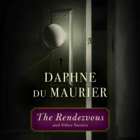 The Rendezvous and Other Stories
